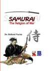 Samurai : The Religion of War
