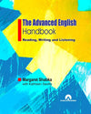 The Advanced English Handbook Reading , Writing and Listening