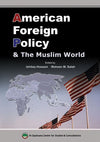American Foreign Policy and the Muslim World