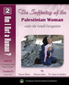 The Suffering of the Palestinian Woman under the Israeli Occupation